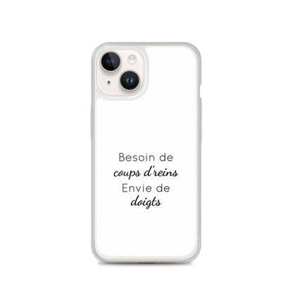 Coque iPhone Besoin de coups de reins envie de doigts - Sedurro