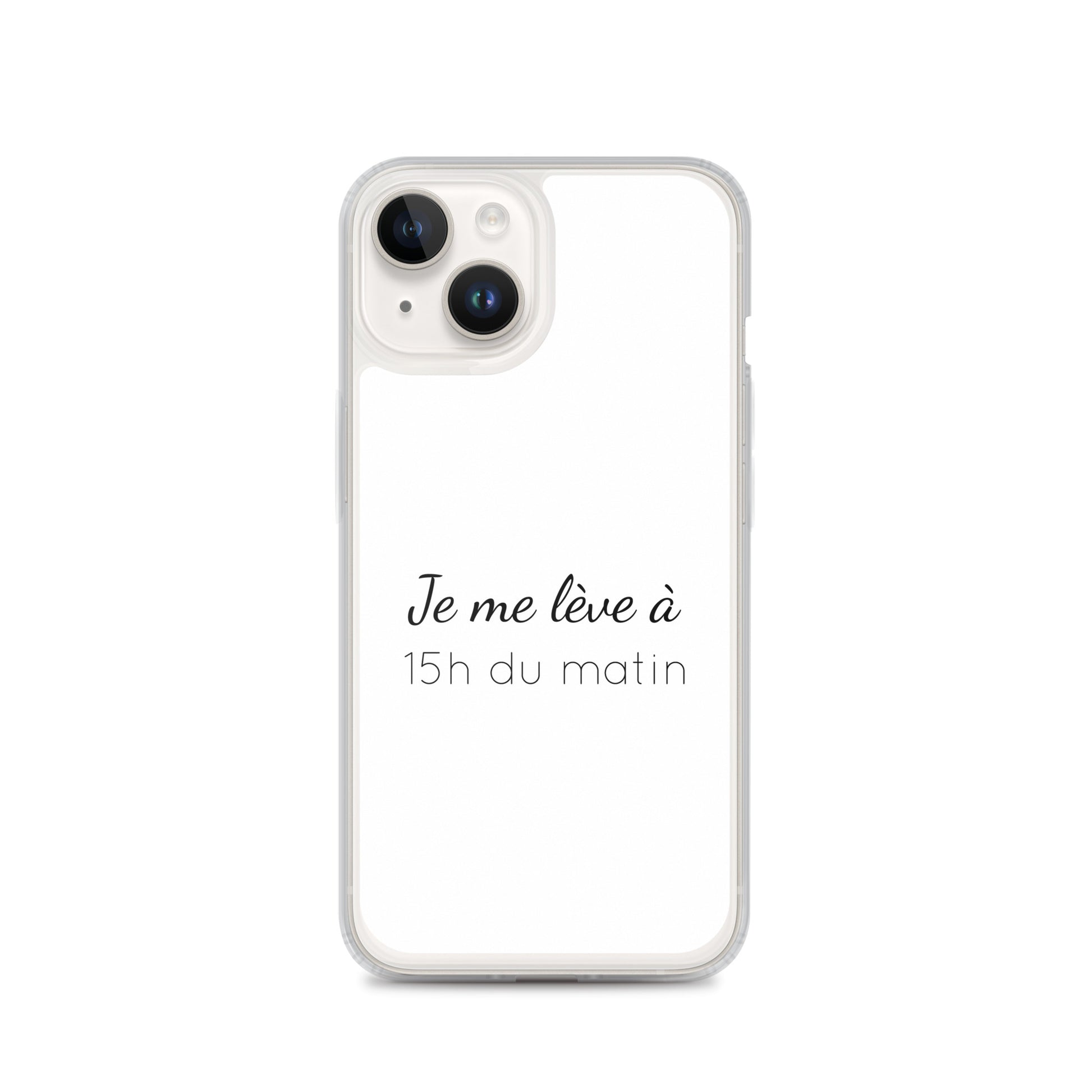 Coque iPhone Je me lève à 15h du matin - Sedurro