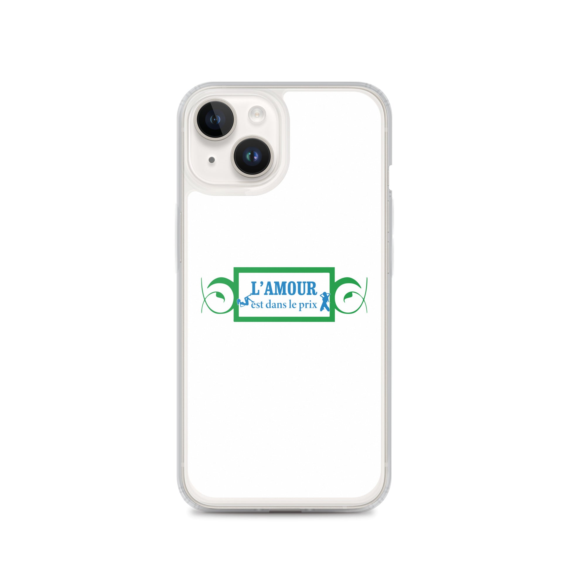 Coque iPhone L'amour est dans le prix iPhone 14 - Sedurro
