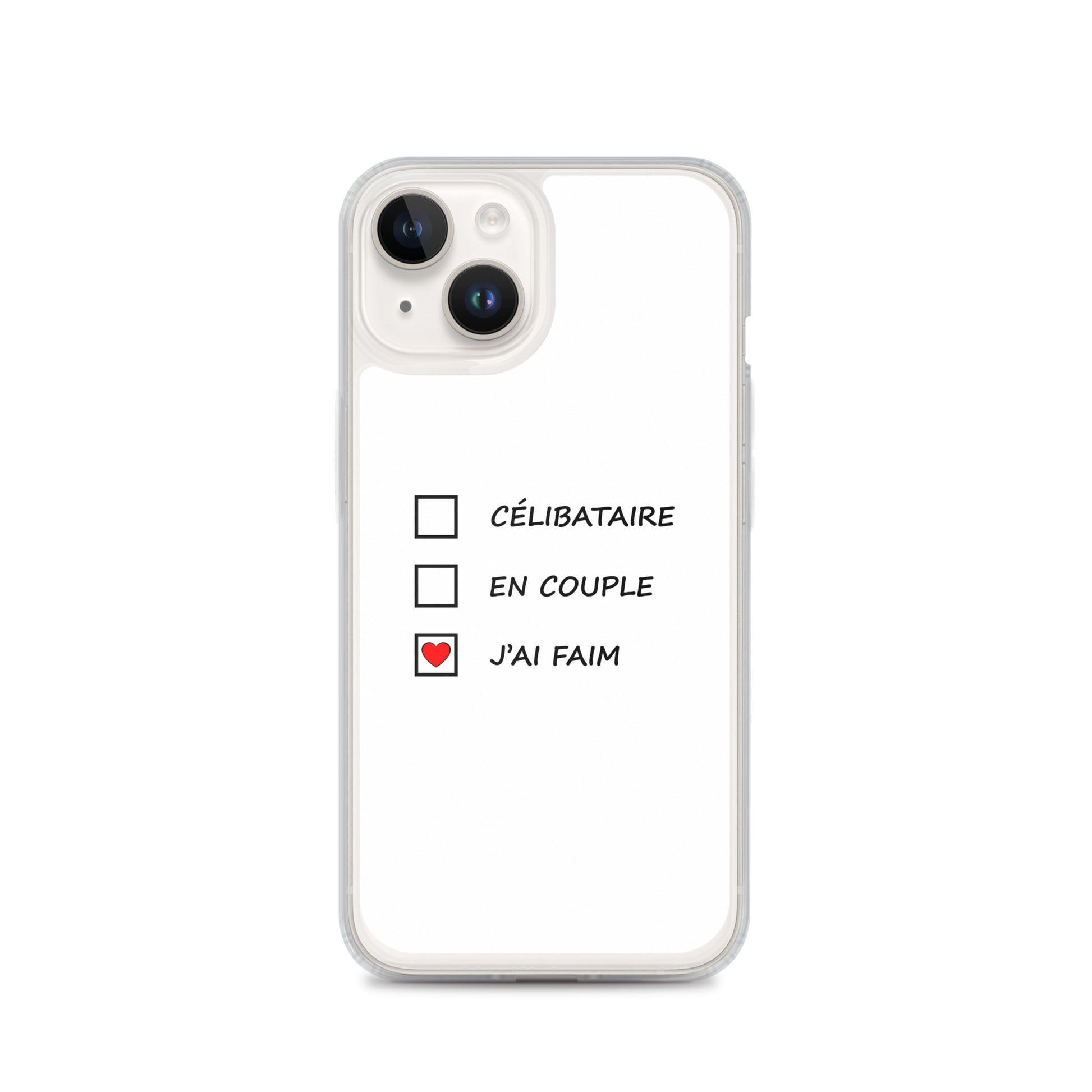 Coque iPhone Célibataire en couple j'ai faim cases à cocher iPhone 14 - Sedurro