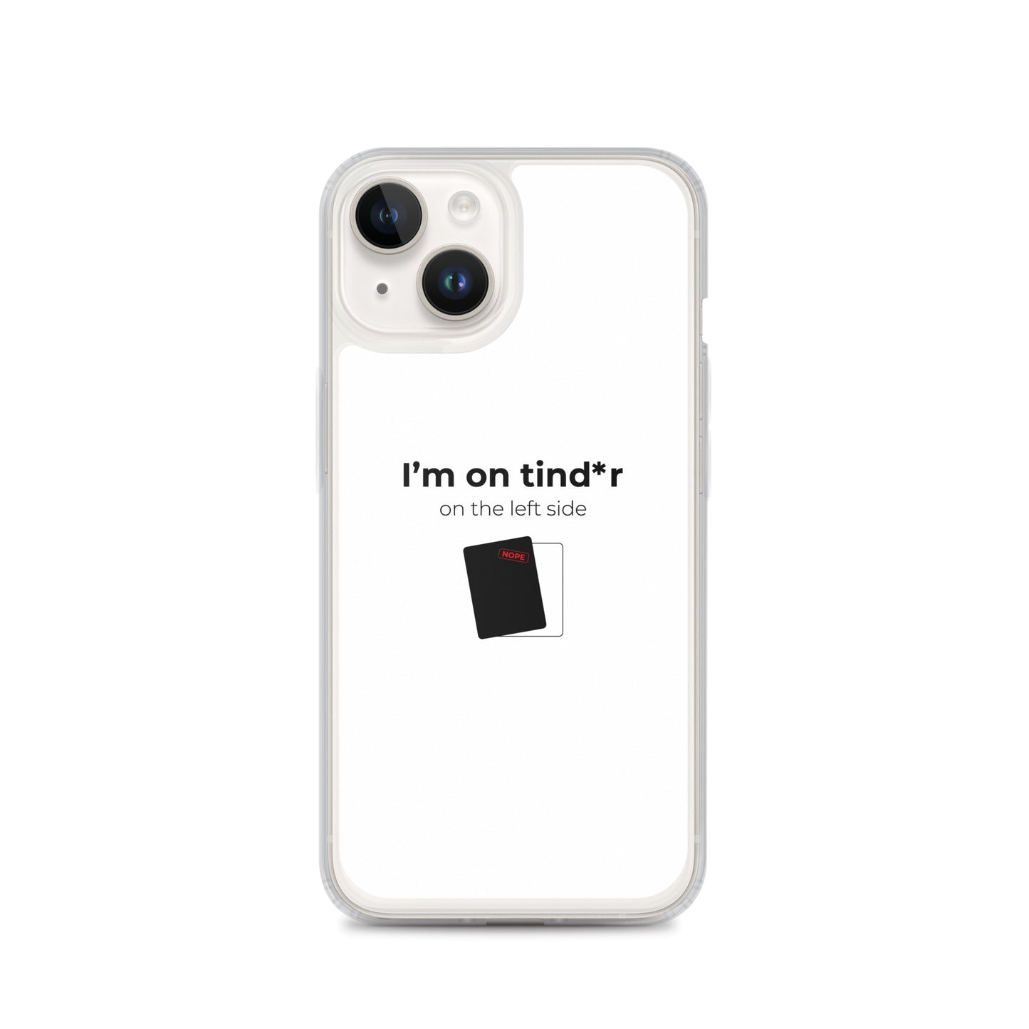 Coque iPhone I'm on tind*r on the left side iPhone 14 - Sedurro
