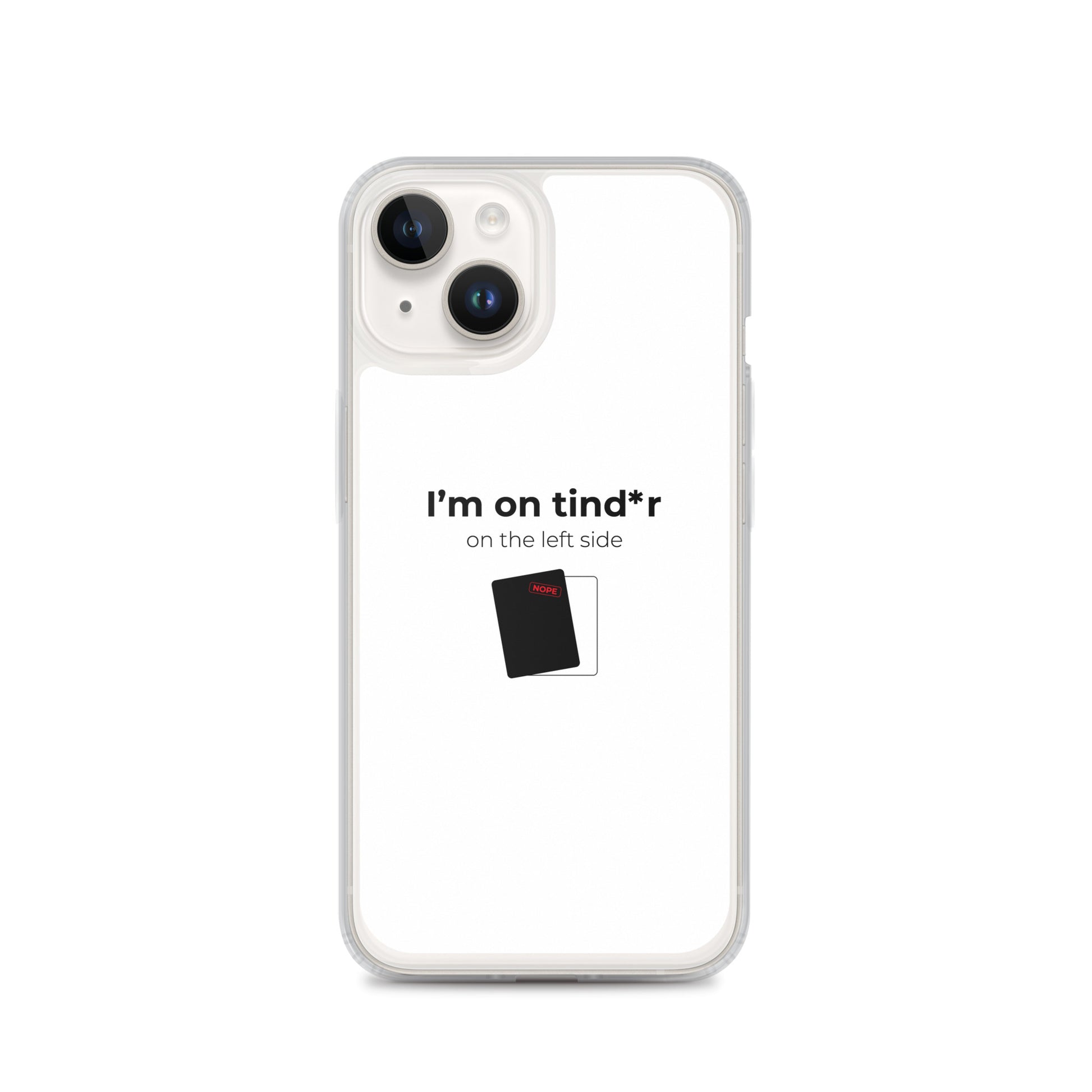Coque iPhone I'm on tind*r on the left side iPhone 14 - Sedurro
