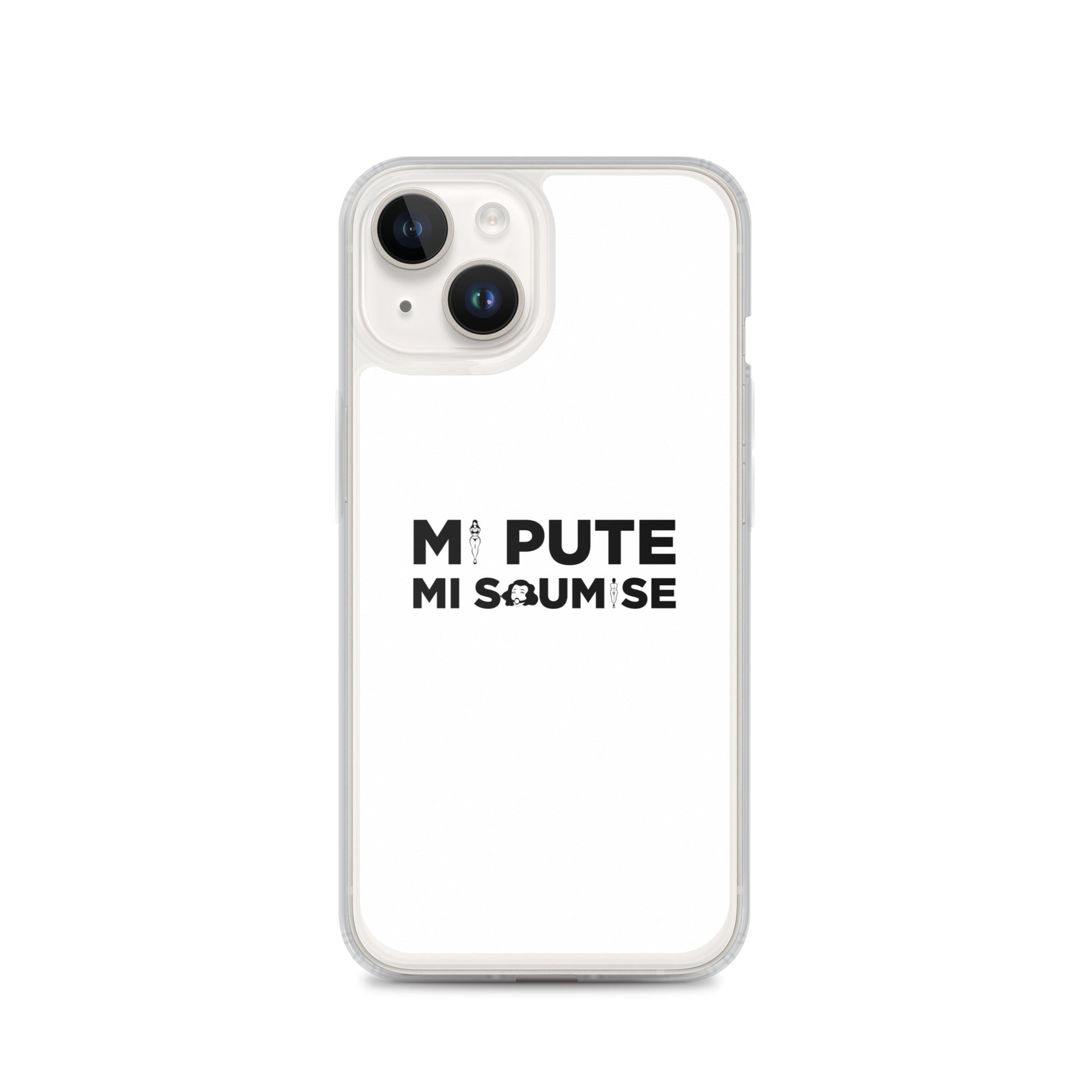 Coque iPhone Mi pute mi soumise - Sedurro