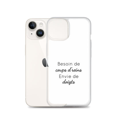 Coque iPhone Besoin de coups de reins envie de doigts iPhone 14 - Sedurro