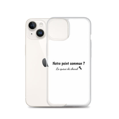 Coque iPhone Notre point commun la queue de cheval iPhone 14 - Sedurro