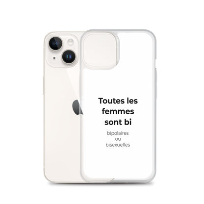 Coque iPhone Toutes les femmes sont bi bipolaires ou bisexuelles - Sedurro