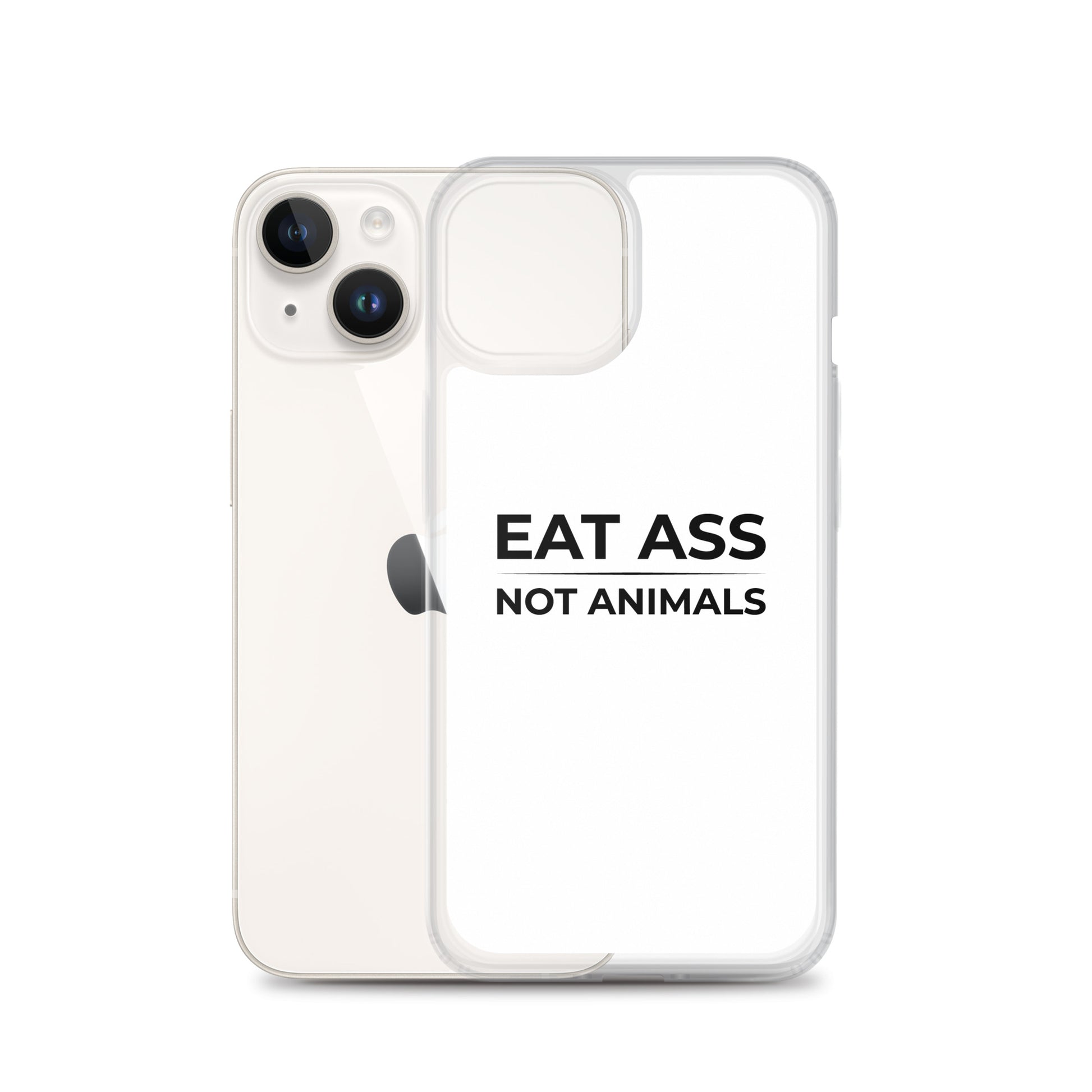 Coque iPhone Eat ass not animals - Sedurro