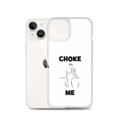 Coque iPhone Choke me - Sedurro