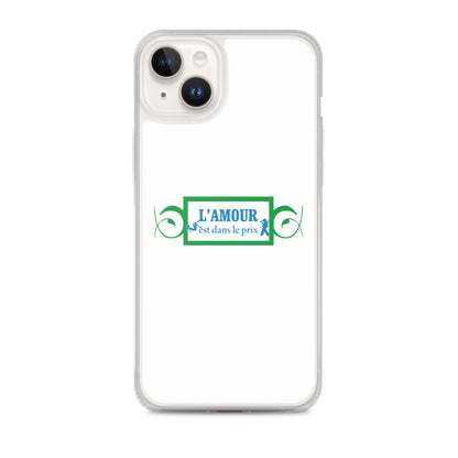 Coque iPhone L'amour est dans le prix iPhone 14 Plus - Sedurro