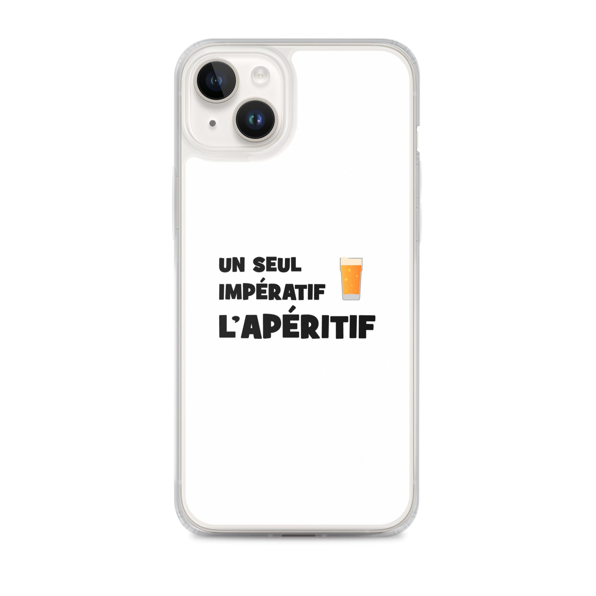 Coque iPhone Un seul impératif L'apéritif - Sedurro