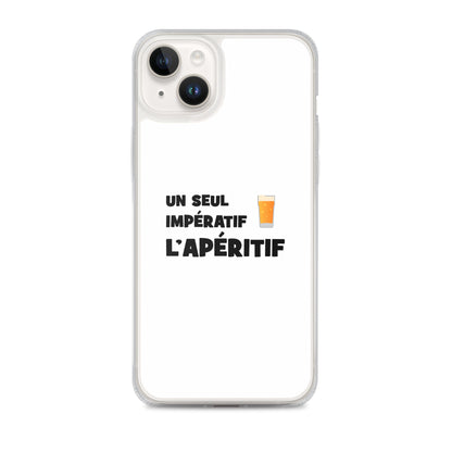 Coque iPhone Un seul impératif L'apéritif - Sedurro