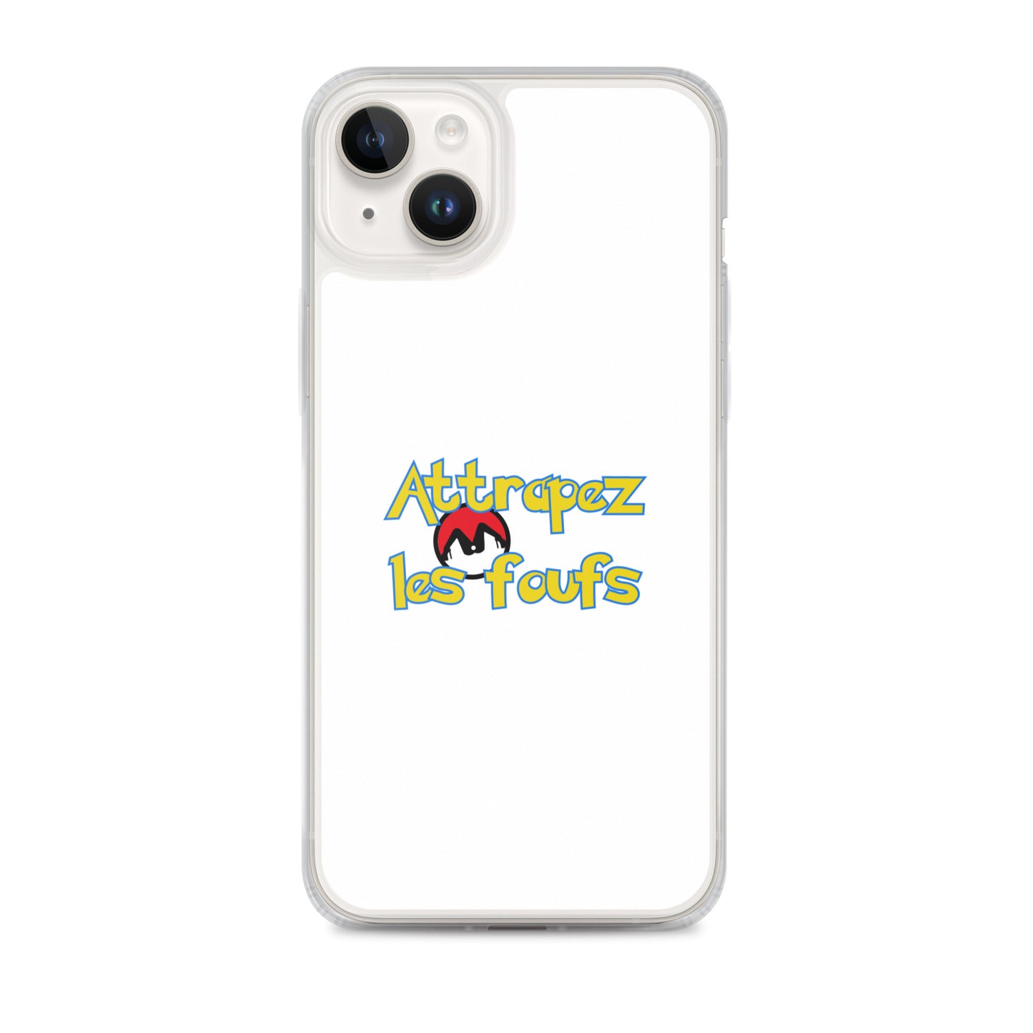 Coque iPhone Attrapez les foufs Pokeboule - Sedurro