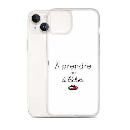 Coque iPhone À prendre ou à lécher iPhone 14 Plus - Sedurro