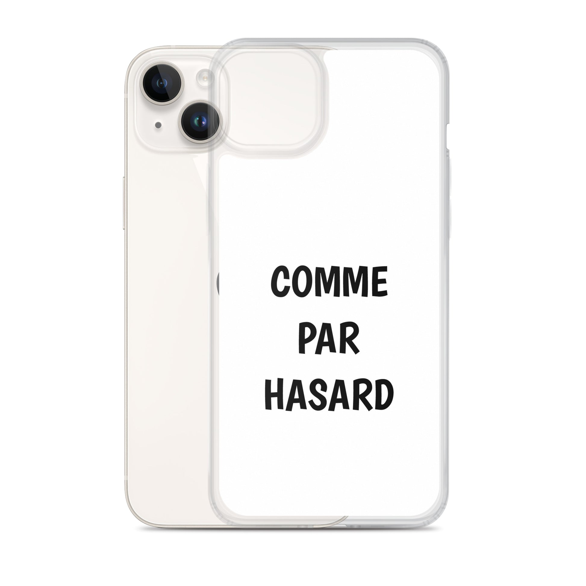 Coque iPhone Comme par hasard iPhone 14 Plus - Sedurro