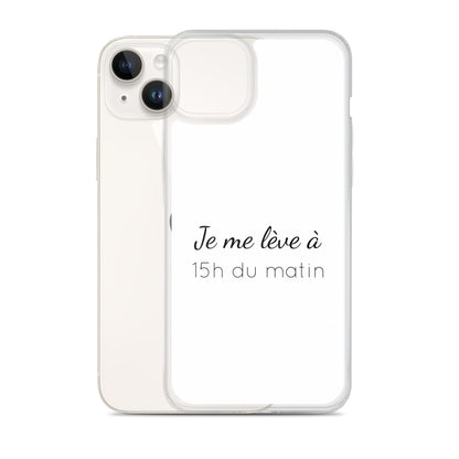 Coque iPhone Je me lève à 15h du matin iPhone 14 Plus - Sedurro