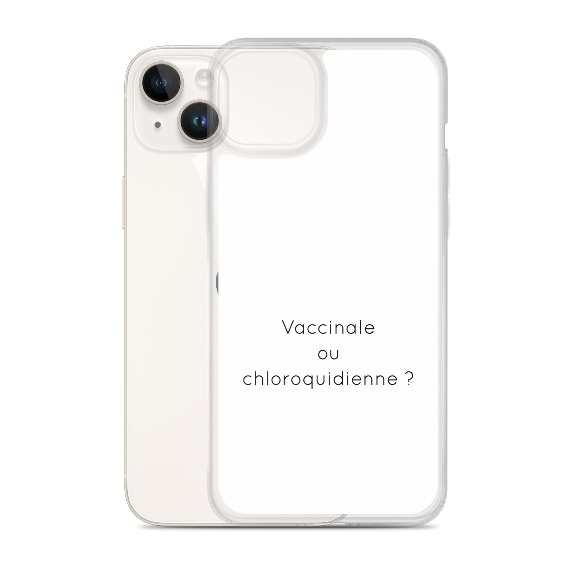 Coque iPhone Vaccinale ou chloroquidienne iPhone 14 Plus - Sedurro