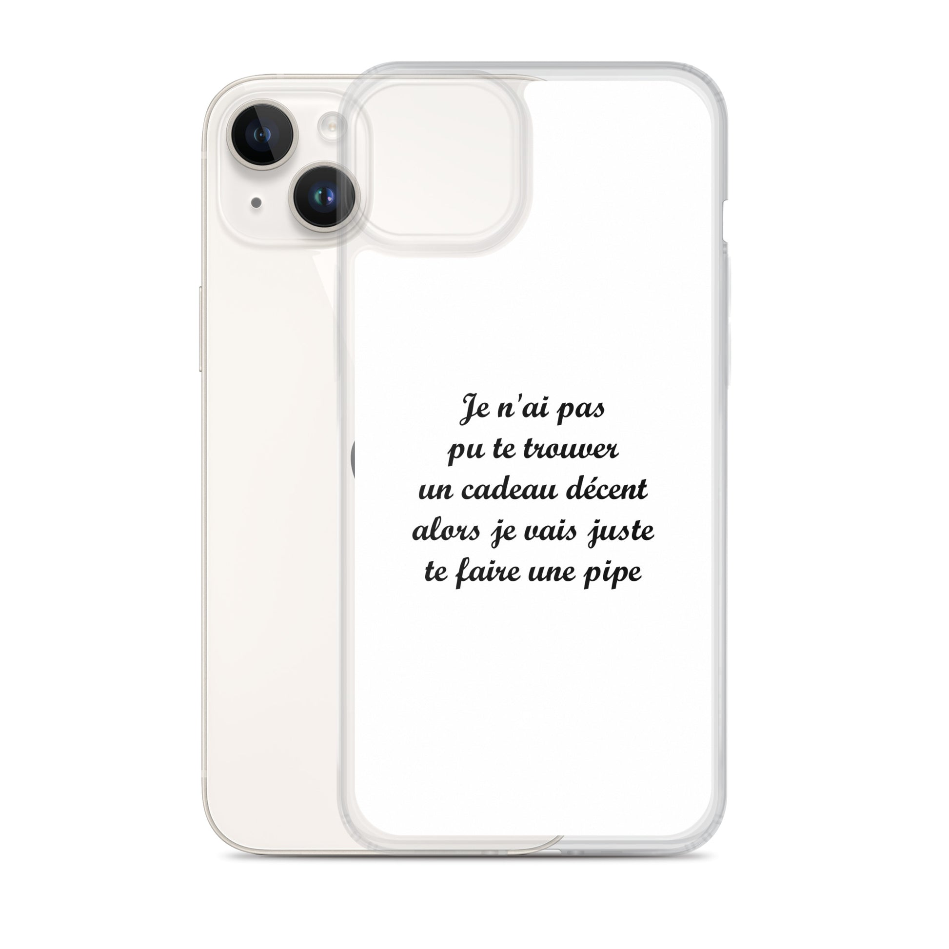 Coque iPhone Je n'ai pas pu te trouver un cadeau décent alors je vais juste te faire une pipe - Sedurro