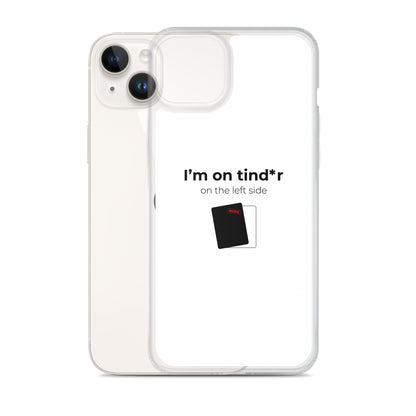 Coque iPhone I'm on tind*r on the left side - Sedurro