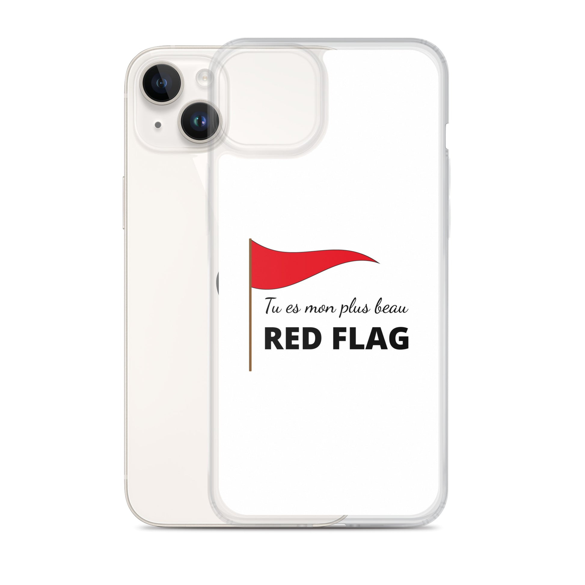 Coque iPhone Tu es mon plus beau red flag - Sedurro