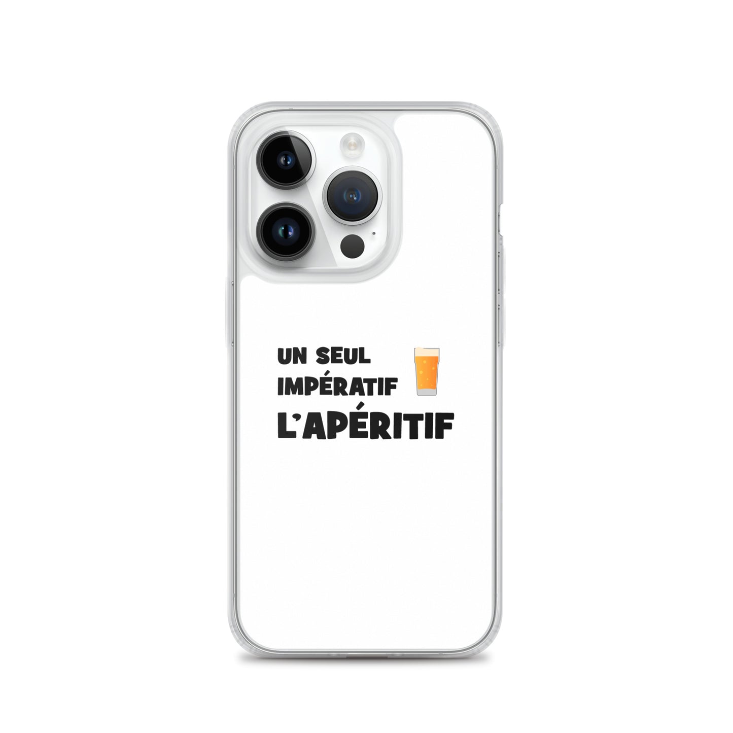Coque iPhone Un seul impératif L'apéritif - Sedurro
