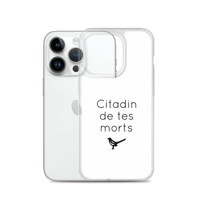 Coque iPhone Citadin de tes morts iPhone 14 Pro - Sedurro