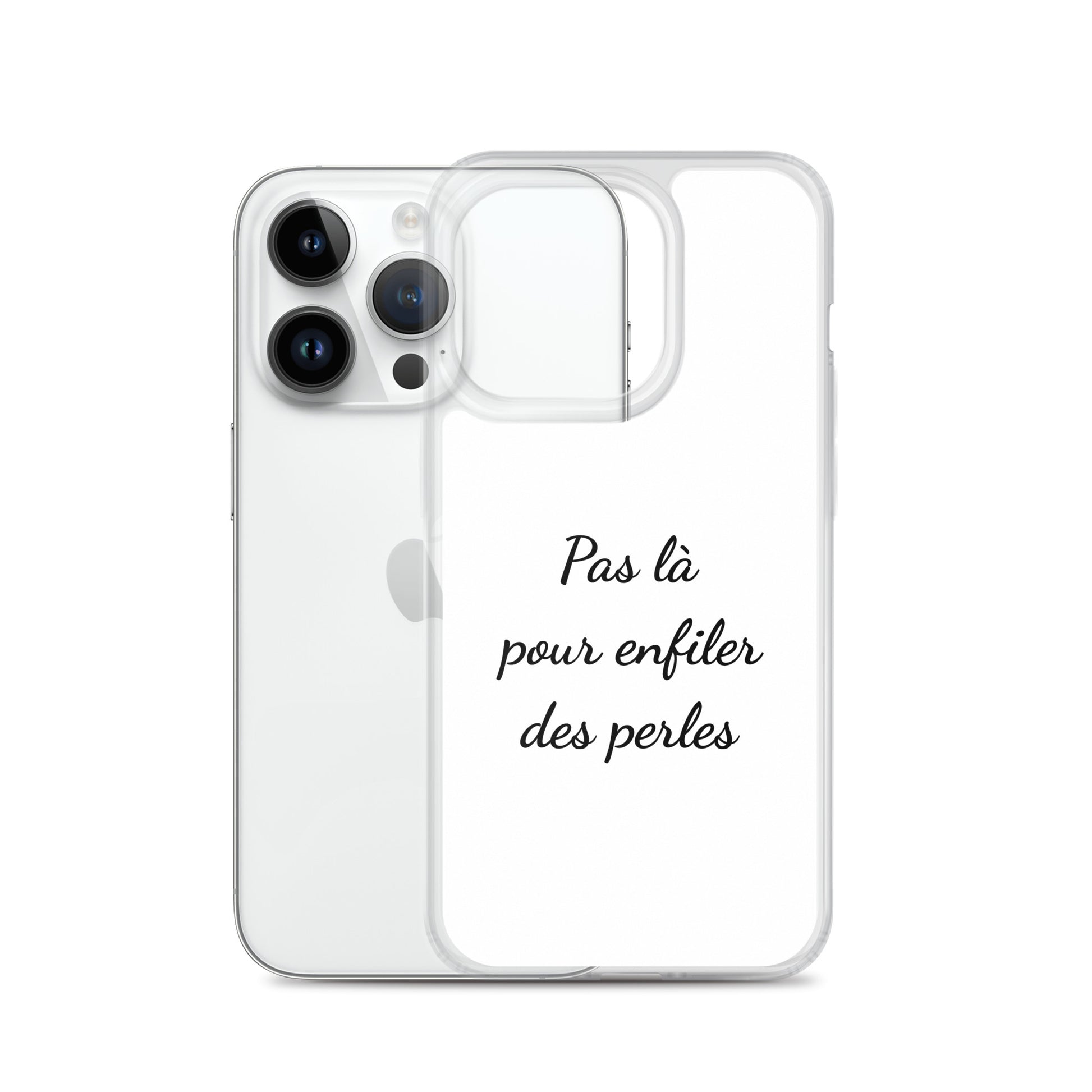 Coque iPhone Pas là pour enfiler des perles iPhone 14 Pro - Sedurro
