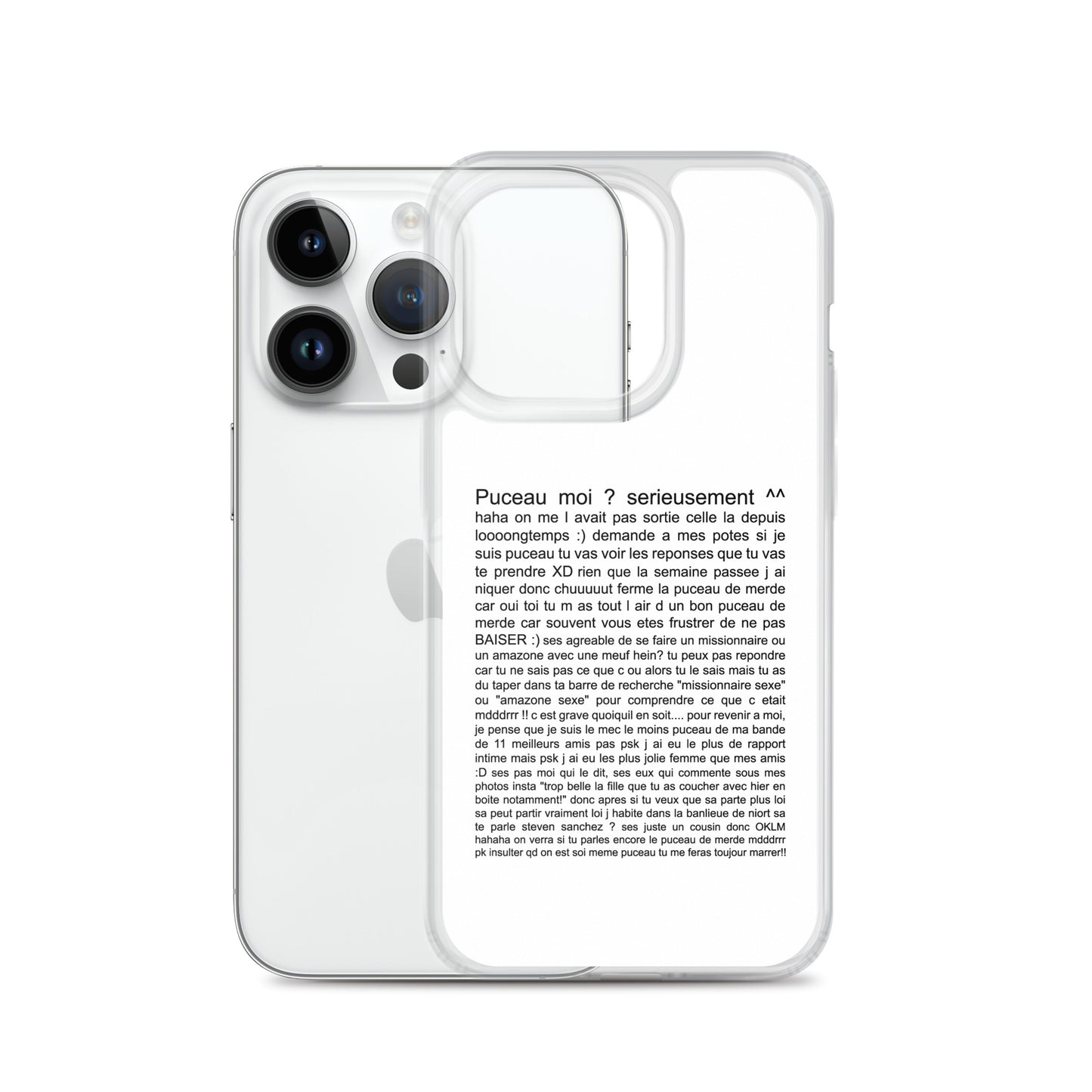 Coque iPhone Puceau moi on me l'avait pas sorti depuis longtemps - Sedurro