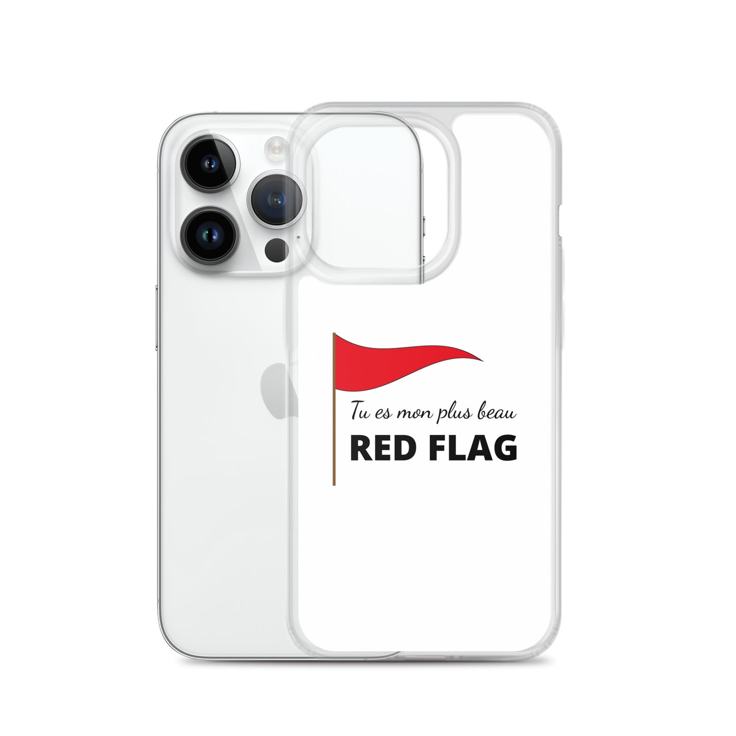 Coque iPhone Tu es mon plus beau red flag - Sedurro