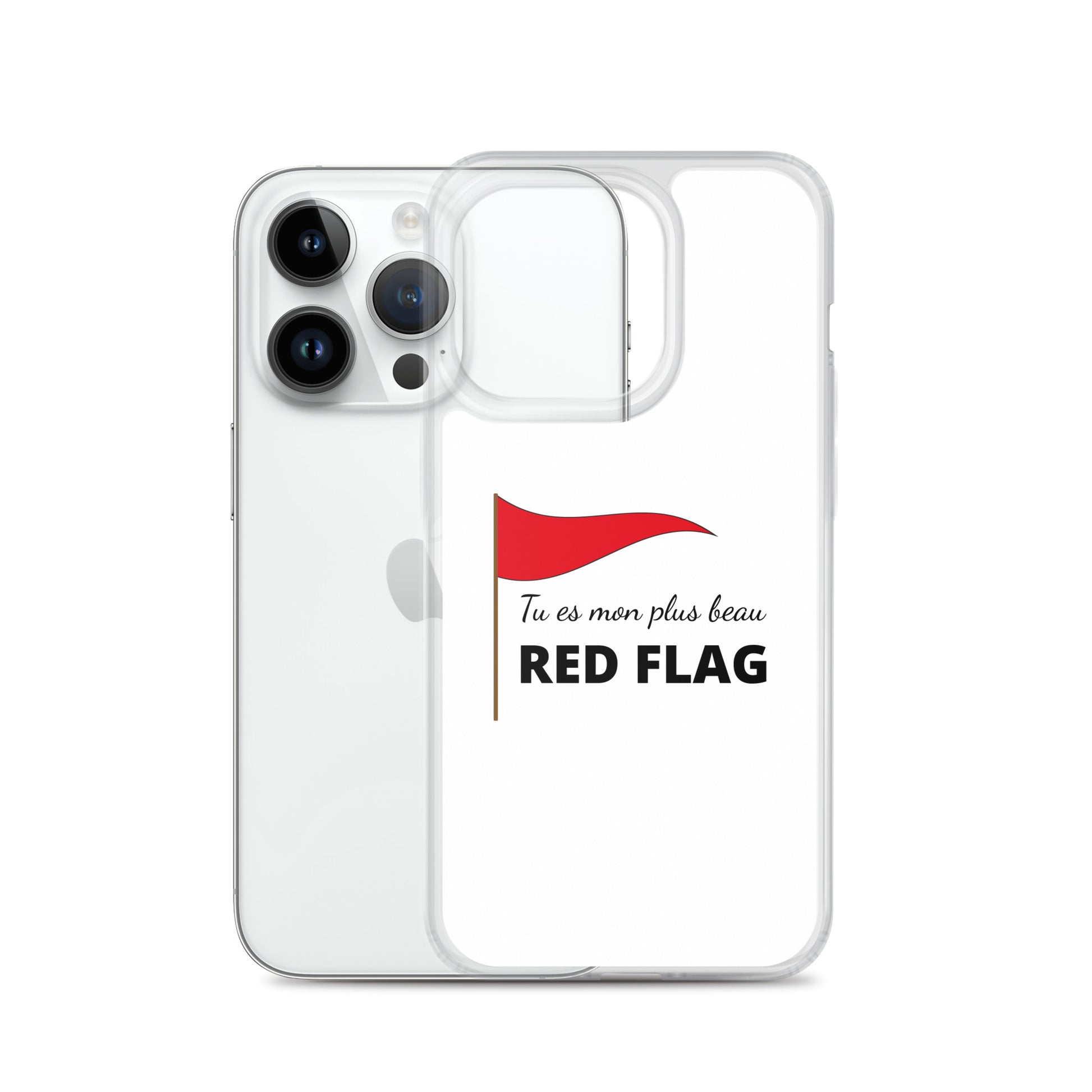 Coque iPhone Tu es mon plus beau red flag - Sedurro