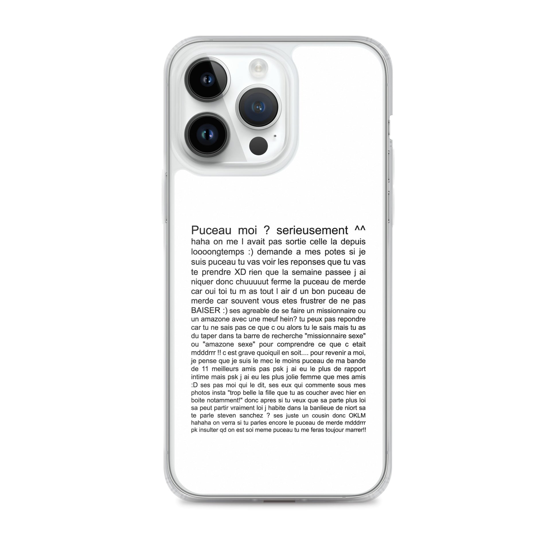 Coque iPhone Puceau moi on me l'avait pas sorti depuis longtemps iPhone 14 Pro Max - Sedurro