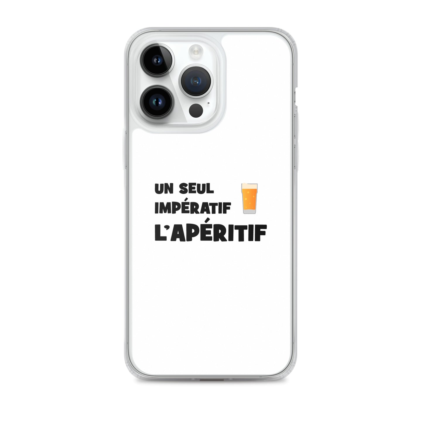 Coque iPhone Un seul impératif L'apéritif - Sedurro