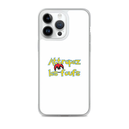 Coque iPhone Attrapez les foufs Pokeboule - Sedurro
