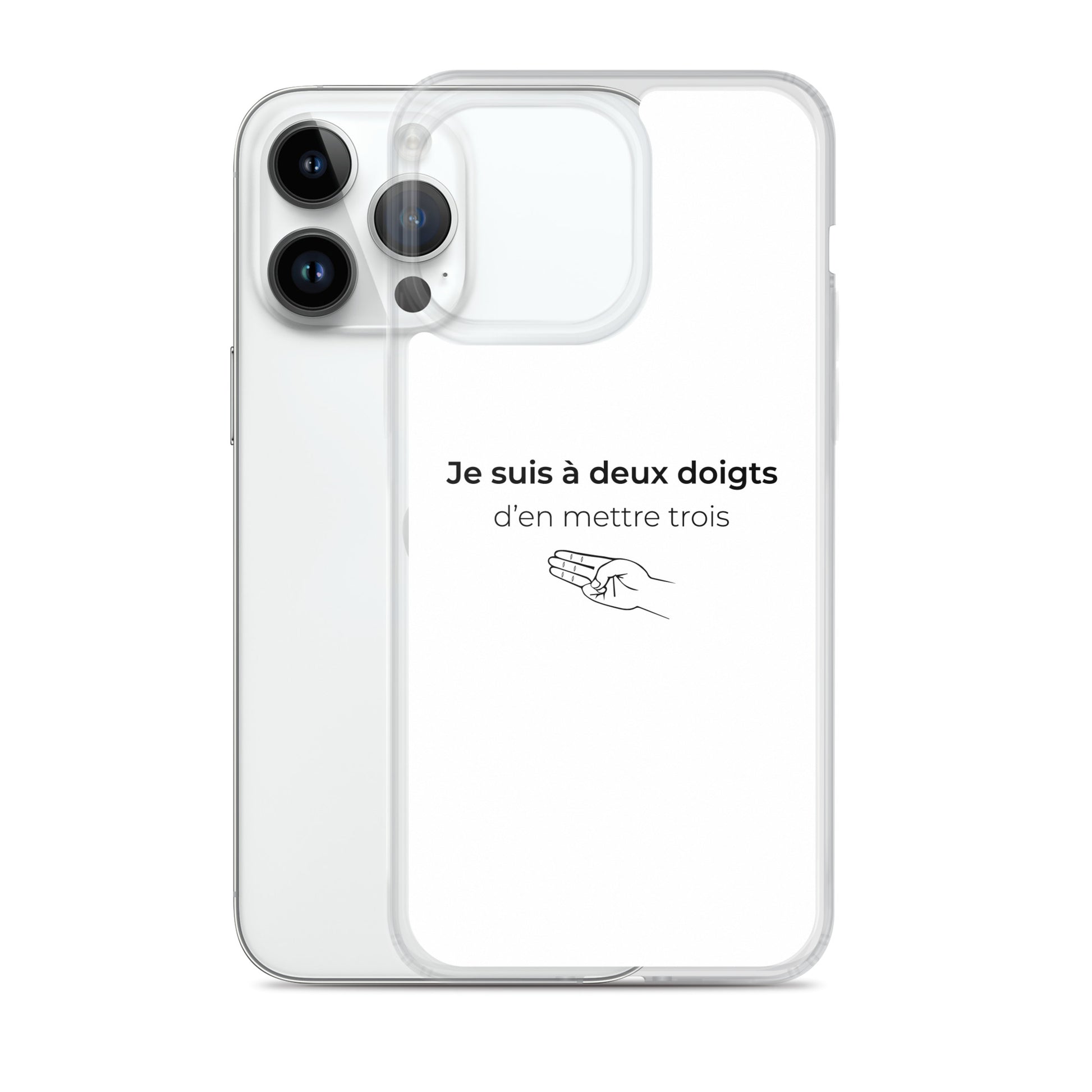 Coque iPhone Je suis à deux doigts d'en mettre trois - Sedurro