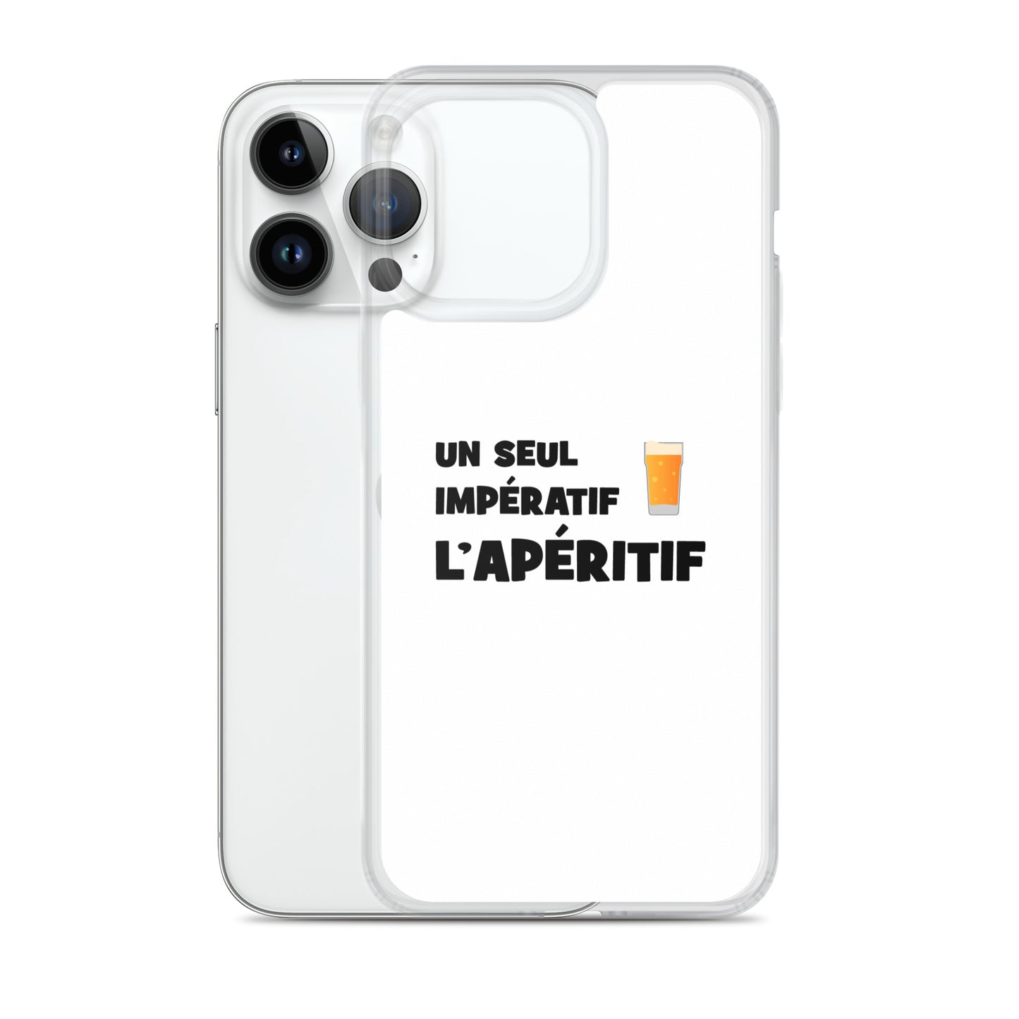 Coque iPhone Un seul impératif L'apéritif - Sedurro