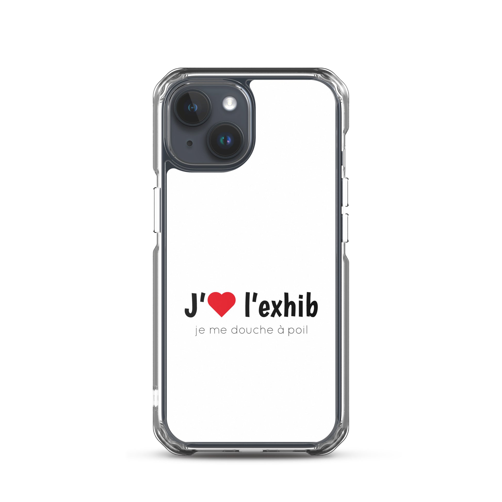 Coque iPhone J'aime l'exhib je me douche à poil iPhone 15 - Sedurro