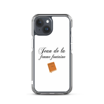 Coque iPhone Jean de la femme fontaine iPhone 15 - Sedurro