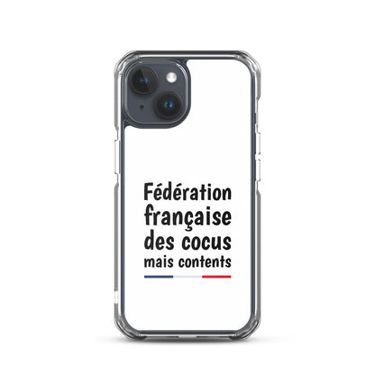 Coque iPhone Fédération française des cocus mais contents iPhone 15 - Sedurro