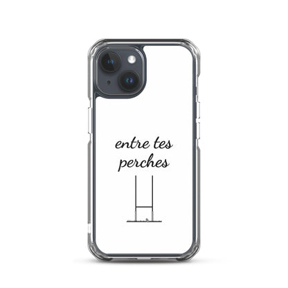 Coque iPhone Entre tes perches iPhone 15 - Sedurro