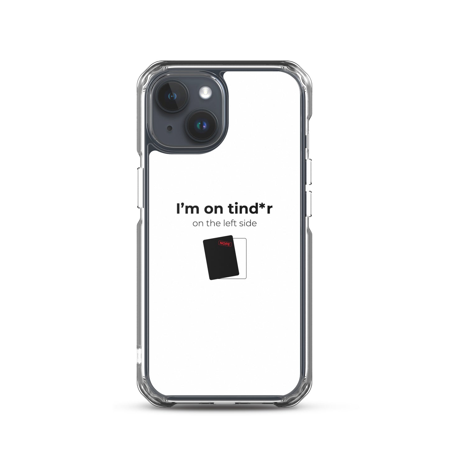 Coque iPhone I'm on tind*r on the left side iPhone 15 - Sedurro