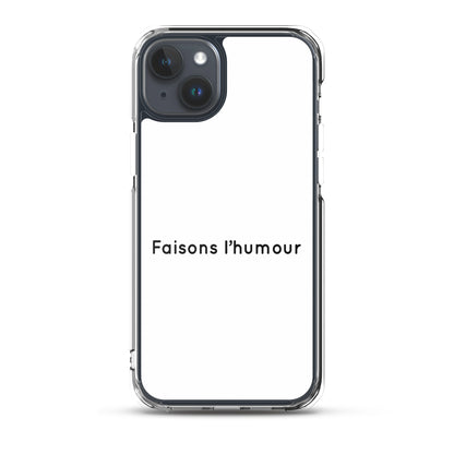 Coque iPhone Faisons l'humour - Sedurro