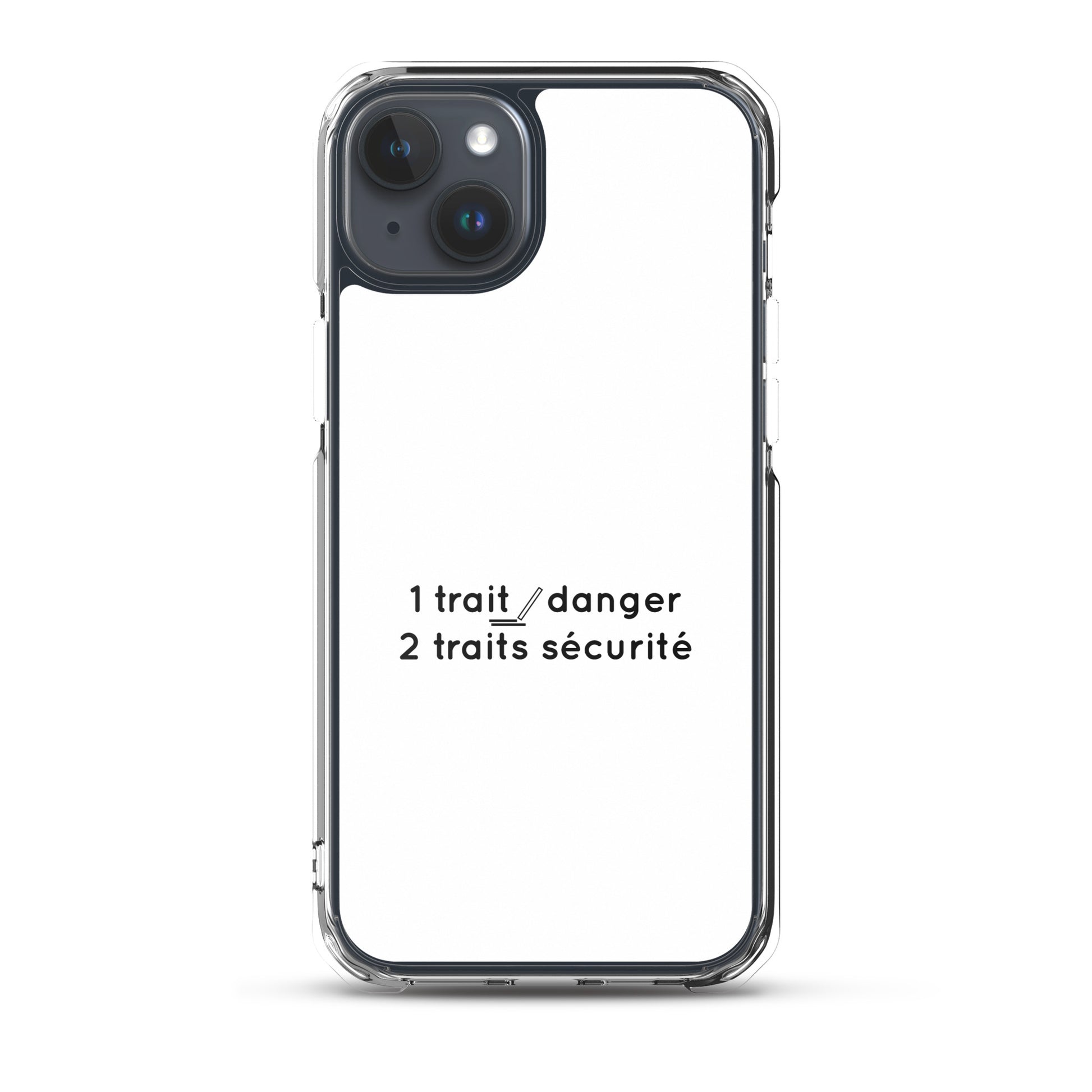 Coque iPhone 1 trait danger 2 traits sécurité iPhone 15 Plus - Sedurro