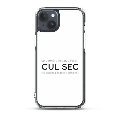 Coque iPhone La dernière fois que j'ai dit cul sec elle a boité pendant 2 semaines iPhone 15 Plus - Sedurro