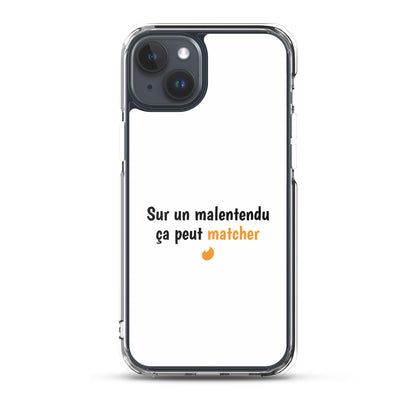 Coque iPhone Sur un malentendu ça peut matcher iPhone 15 Plus - Sedurro