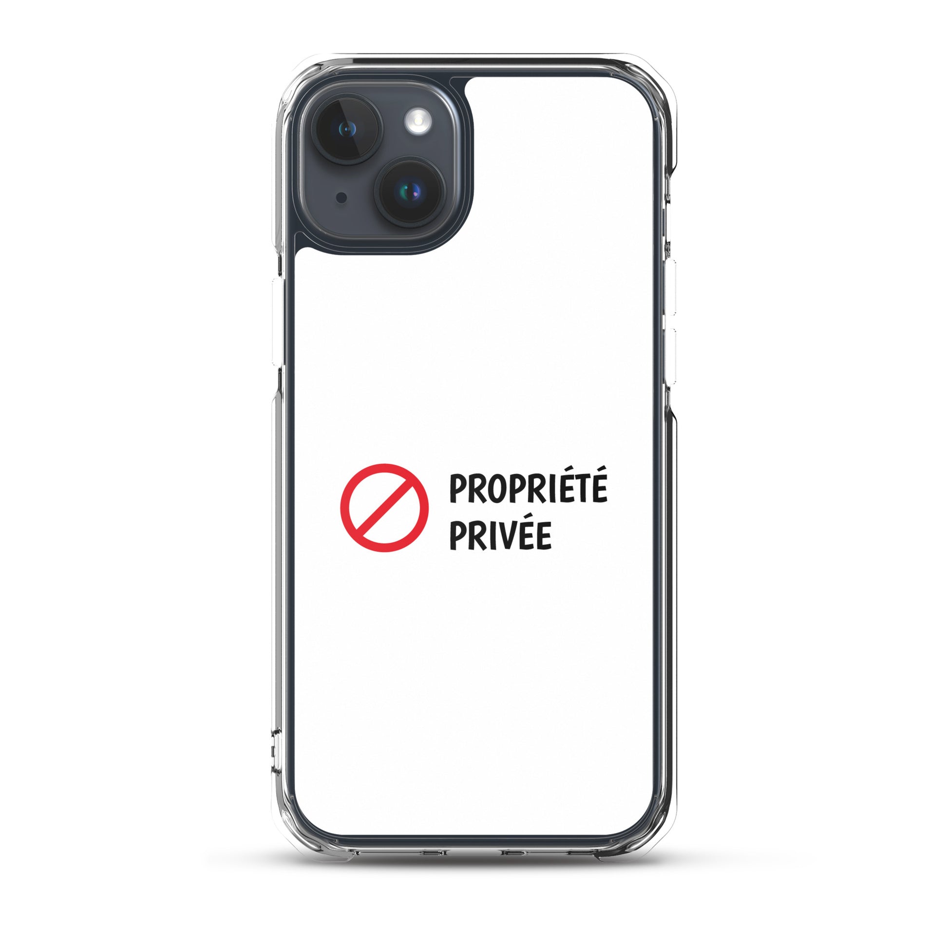 Coque iPhone Propriété privée iPhone 15 Plus - Sedurro