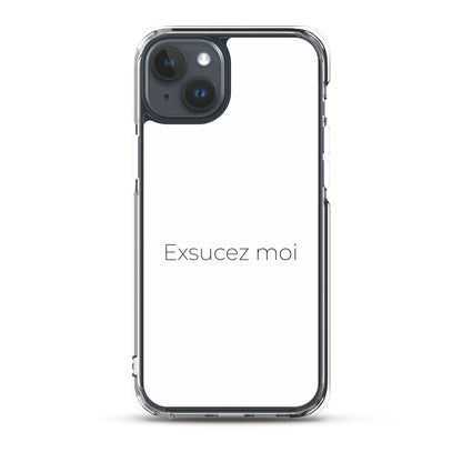 Coque iPhone Exsucez moi iPhone 15 Plus - Sedurro