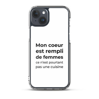 Coque iPhone Mon cœur est rempli de femmes ce n'est pourtant pas une cuisine - Sedurro