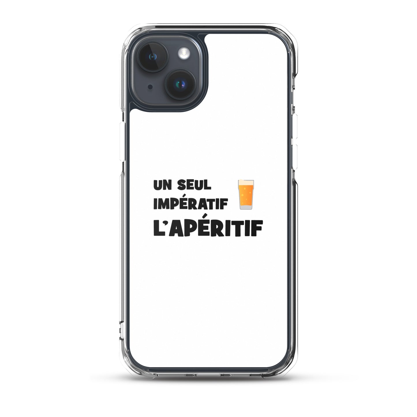 Coque iPhone Un seul impératif L'apéritif - Sedurro