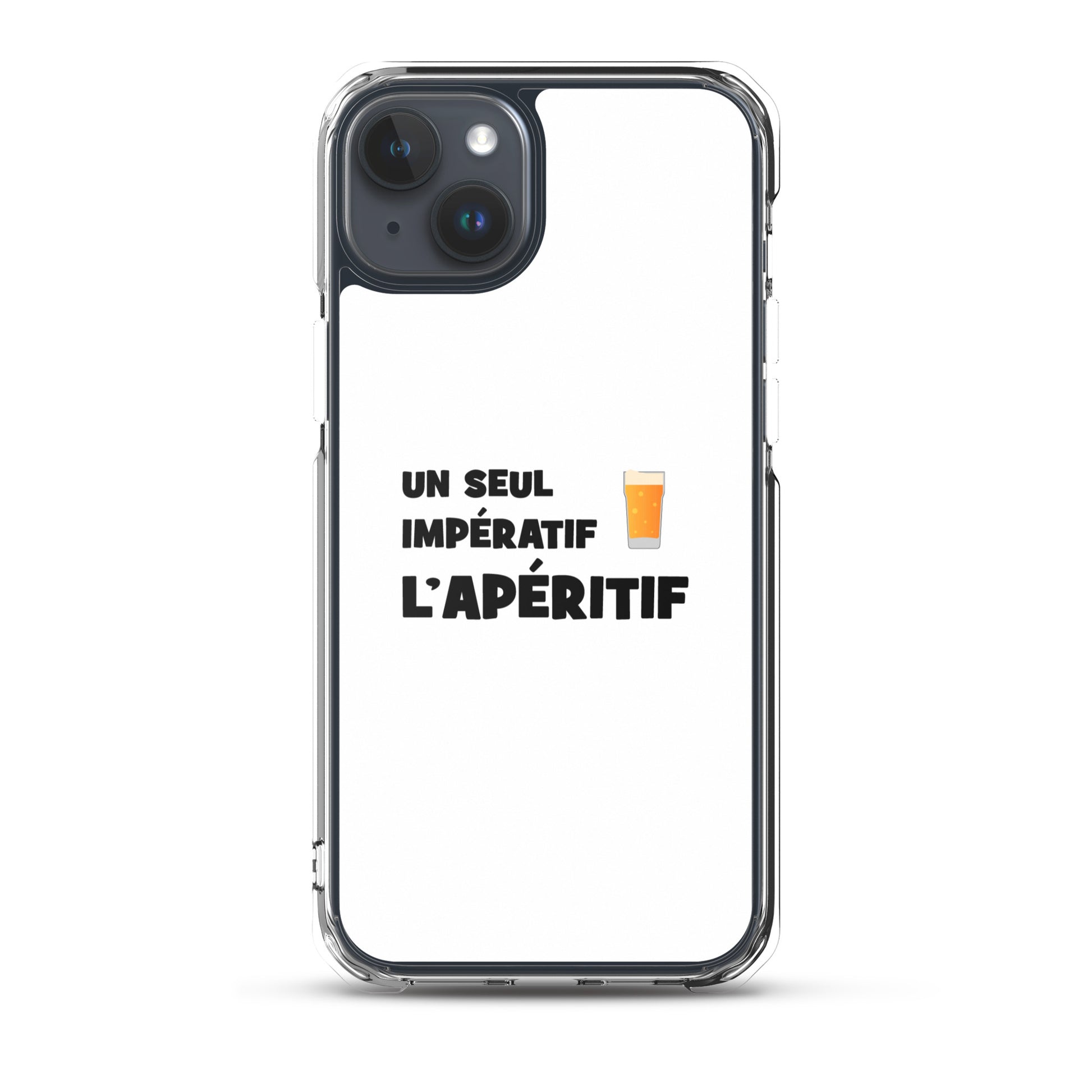 Coque iPhone Un seul impératif L'apéritif - Sedurro