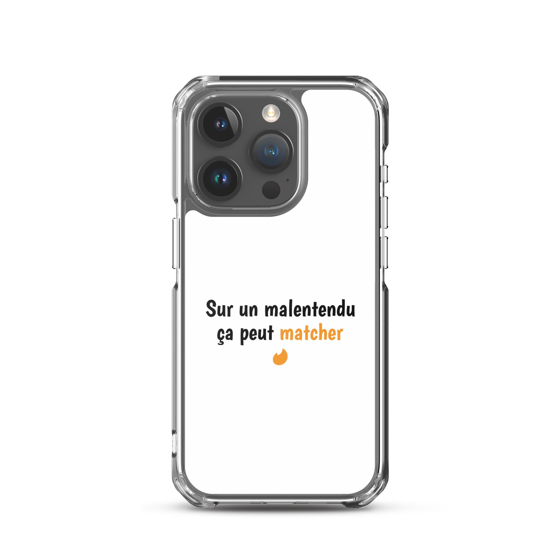 Coque iPhone Sur un malentendu ça peut matcher iPhone 15 Pro - Sedurro