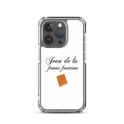 Coque iPhone Jean de la femme fontaine iPhone 15 Pro - Sedurro